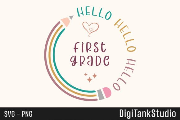 Hello First Grade Back-to-School